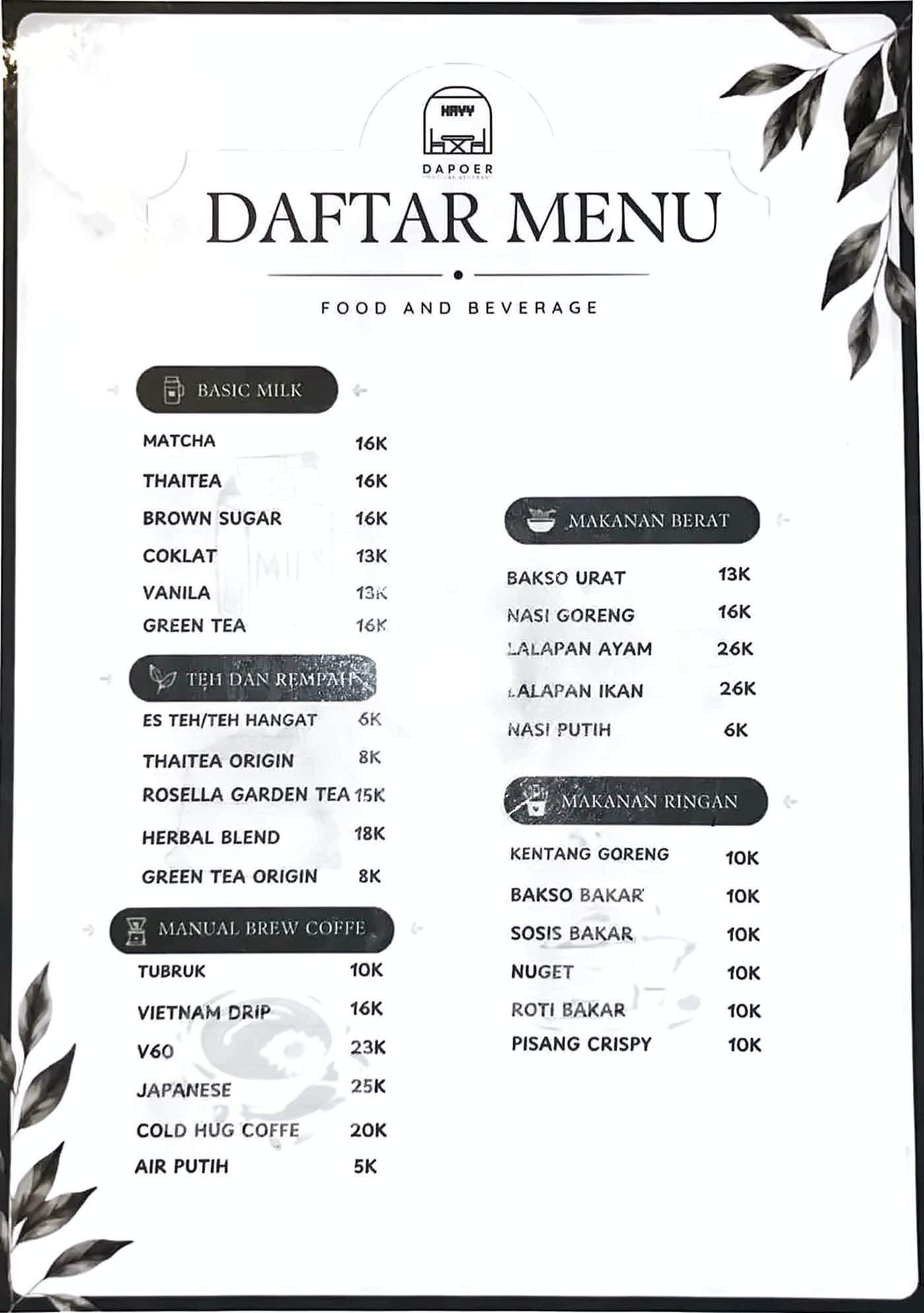 Photo of the HAYY DAPOER menu board: Basic Milk, Tea and Spice, Manual Brew Coffee, Main Dishes and Snacks with prices