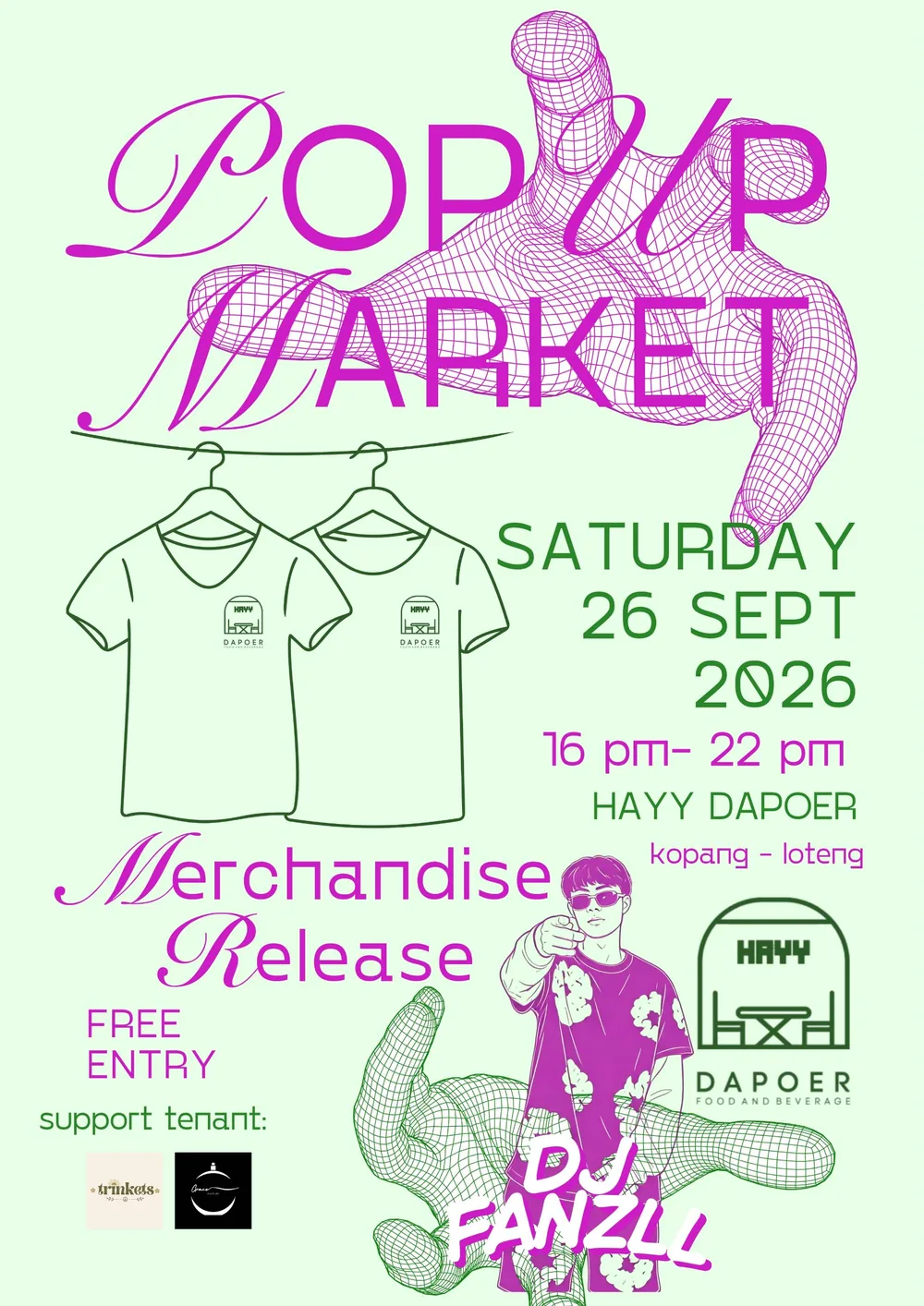 Poster for the HAYY DAPOER Pop Up Market and Merchandise Release, Saturday 26 September 2026, 16.00 to 22.00, free entry, with DJ Fanzll
